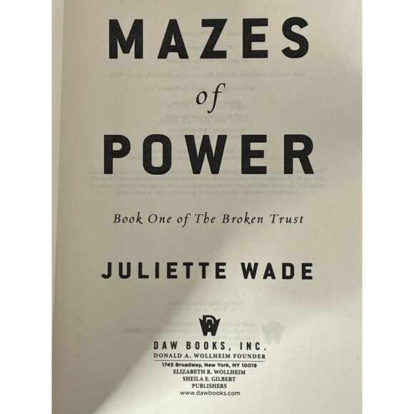 Mazes of Power by Juliette Wade Hardcover Sci Fi Novel Book 1 Broken Trust - Picture 5 of 6